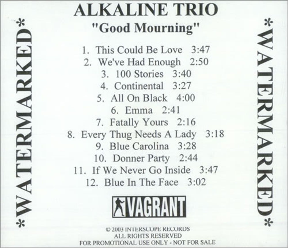 Alkaline Trio Good Mourning US Promo CD-R acetate CDR ACETATE