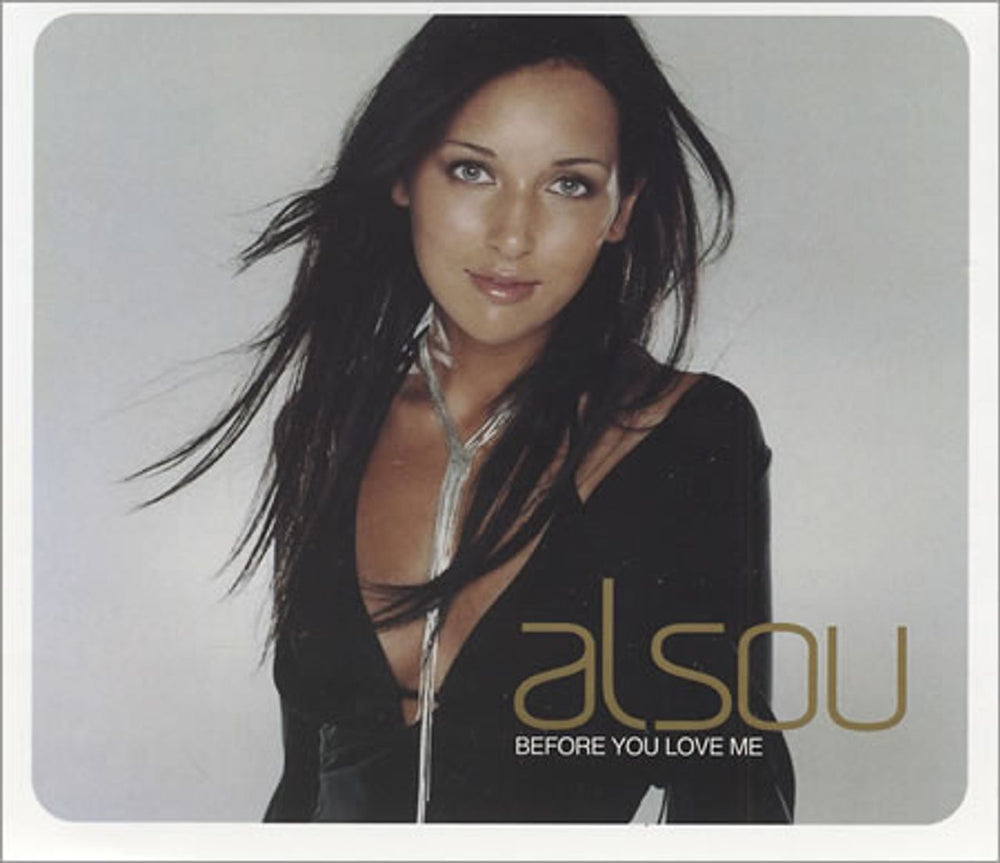 Alsou Before You Love Me UK Promo CD single (CD5 / 5") ALSOUS1