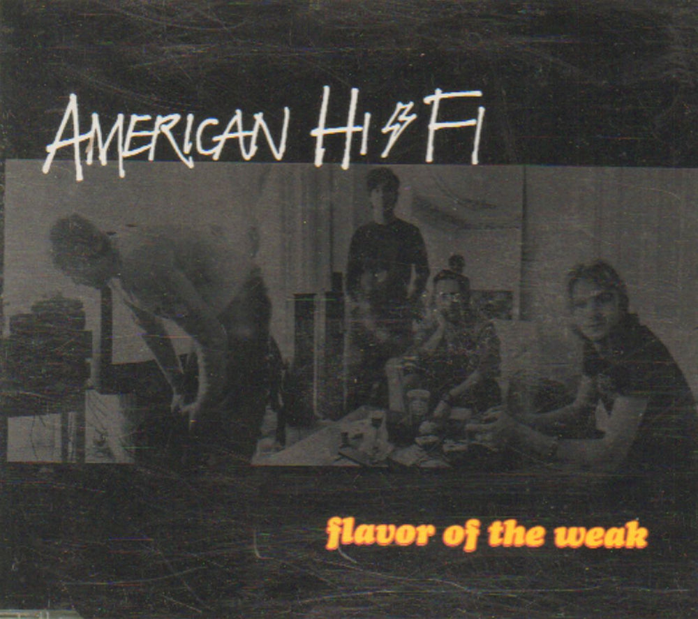 American Hi-Fi Flavor Of The Weak UK CD single (CD5 / 5") HIFI1