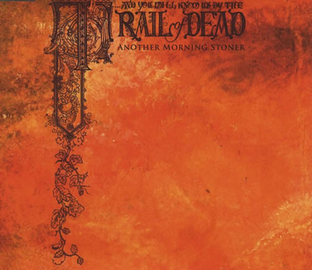 And You Will Know Us By The Trail Of Dead Another Morning Stoner European Promo CD single (CD5 / 5") TOD3