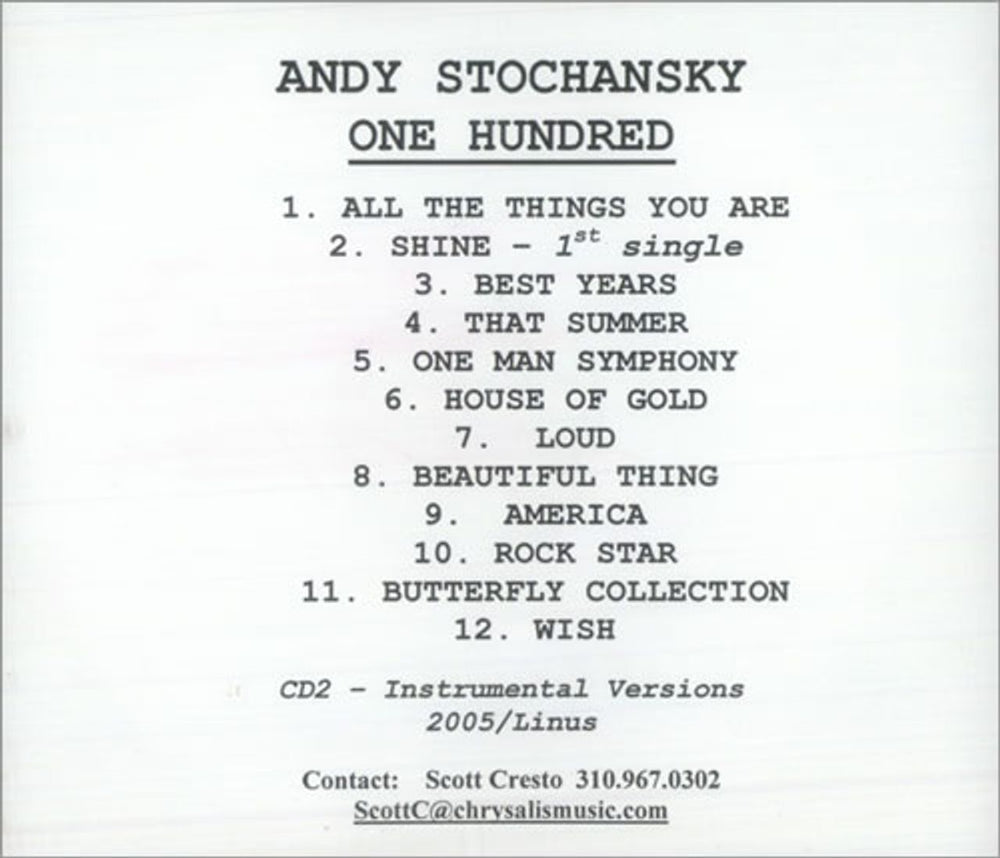 Andy Stochansky 100 [One Hundred] US Promo 2 CD album set (Double CD) CD/CD-R ACETATE SET