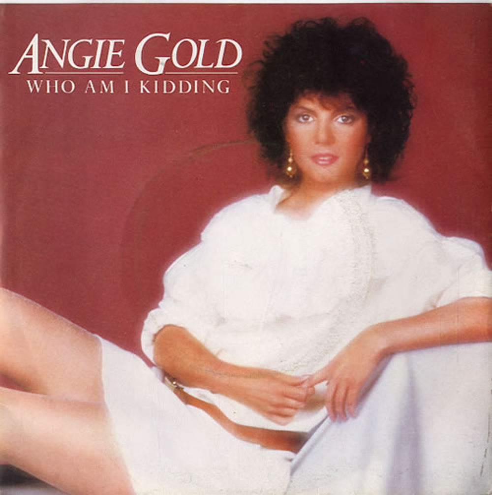 Angie Gold Who Am I Kidding UK 7" vinyl single (7 inch record / 45) KRLA2323