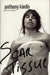 Anthony Kiedis Scar Tissue UK book 0-316-72672-9