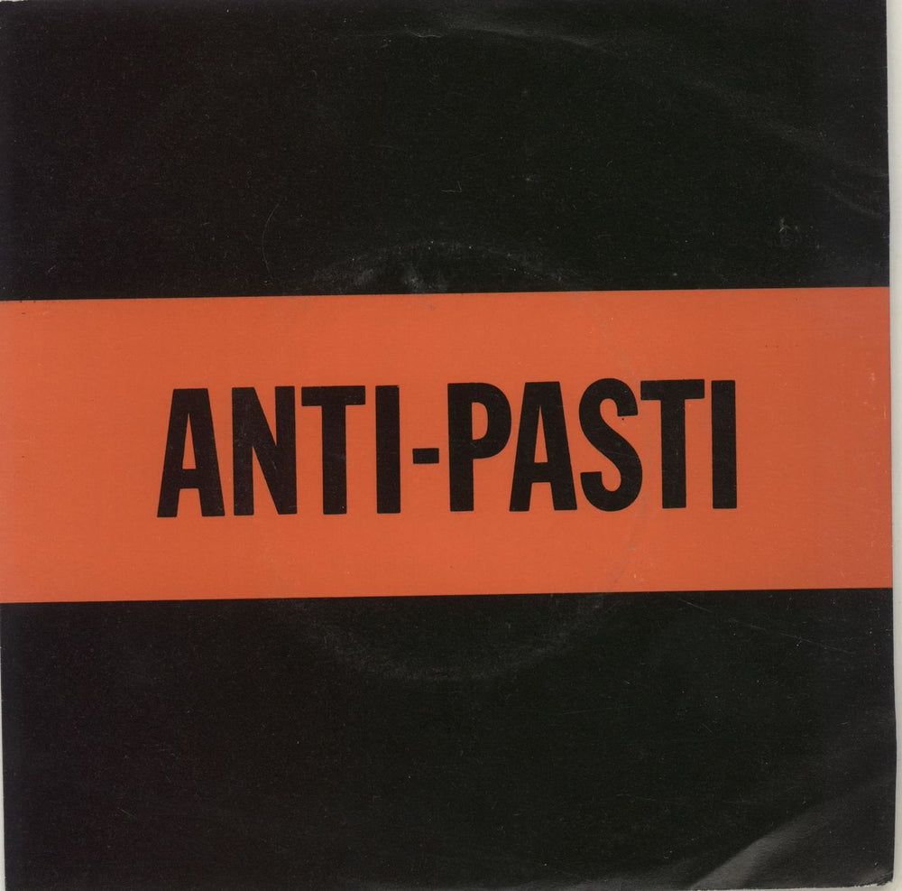 Anti-Pasti East To The West UK 7" vinyl single (7 inch record / 45) ROUND18