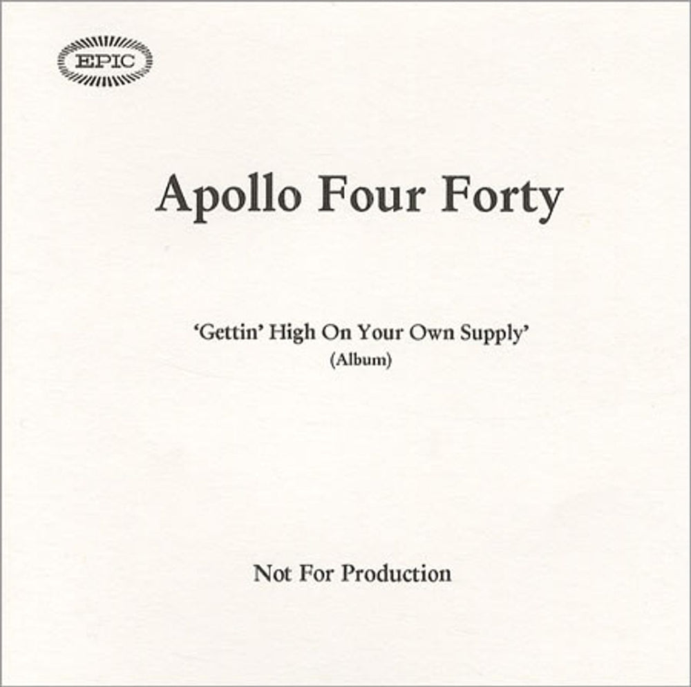 Apollo 440 Gettin' High On Your Own Supply UK Promo CD-R acetate CD ACETATE