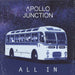 Apollo Junction All In - Blue vinyl UK vinyl LP album (LP record) SLR004