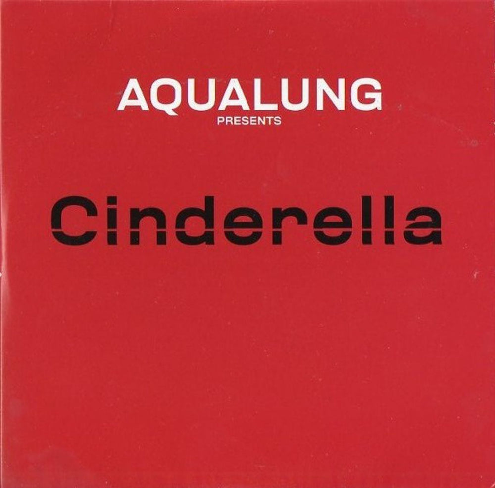 Aqualung Cinderella UK Promo CD single (CD5 / 5") 88697101902