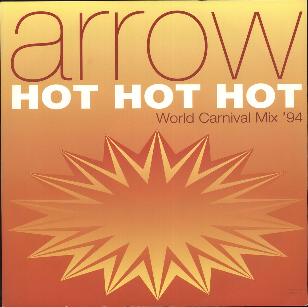 Arrow Hot Hot Hot UK 12" vinyl single (12 inch record / Maxi-single) HLS127