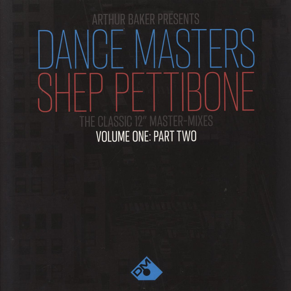 Arthur Baker Dance Masters - Shep Pettibone Volume One: Part Two - Clear Vinyl UK 2-LP vinyl record set (Double LP Album) DEMREC963X