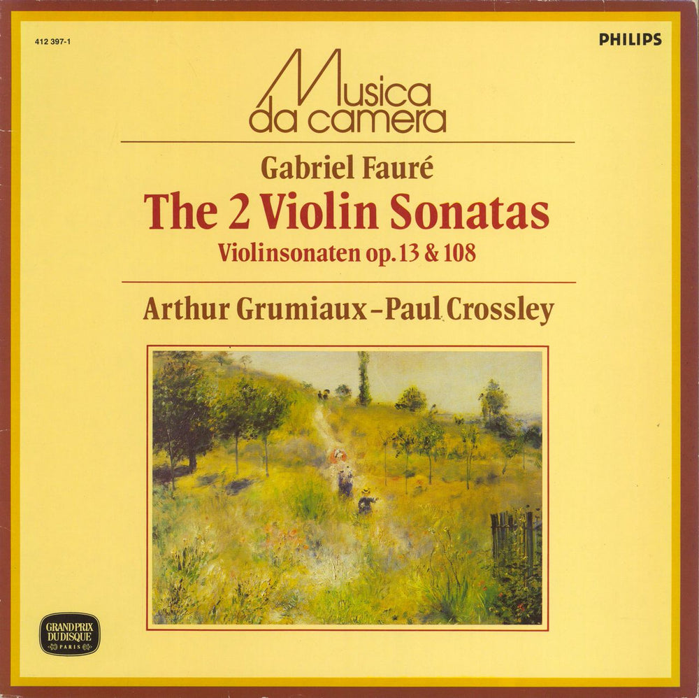 Arthur Grumiaux Gabriel Fauré: The 2 Violin Sonatas Dutch vinyl LP album (LP record) 412397-1