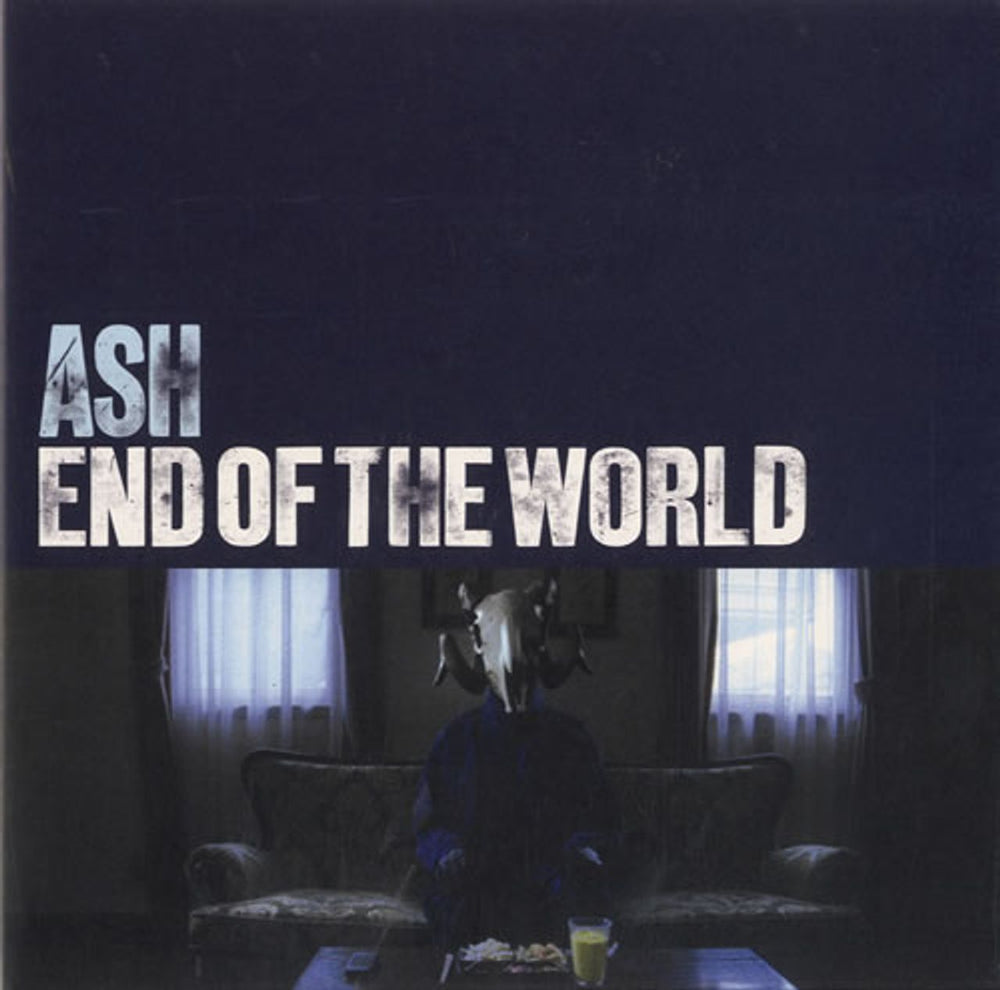 Ash End Of The World UK 7" vinyl single (7 inch record / 45) ASH07