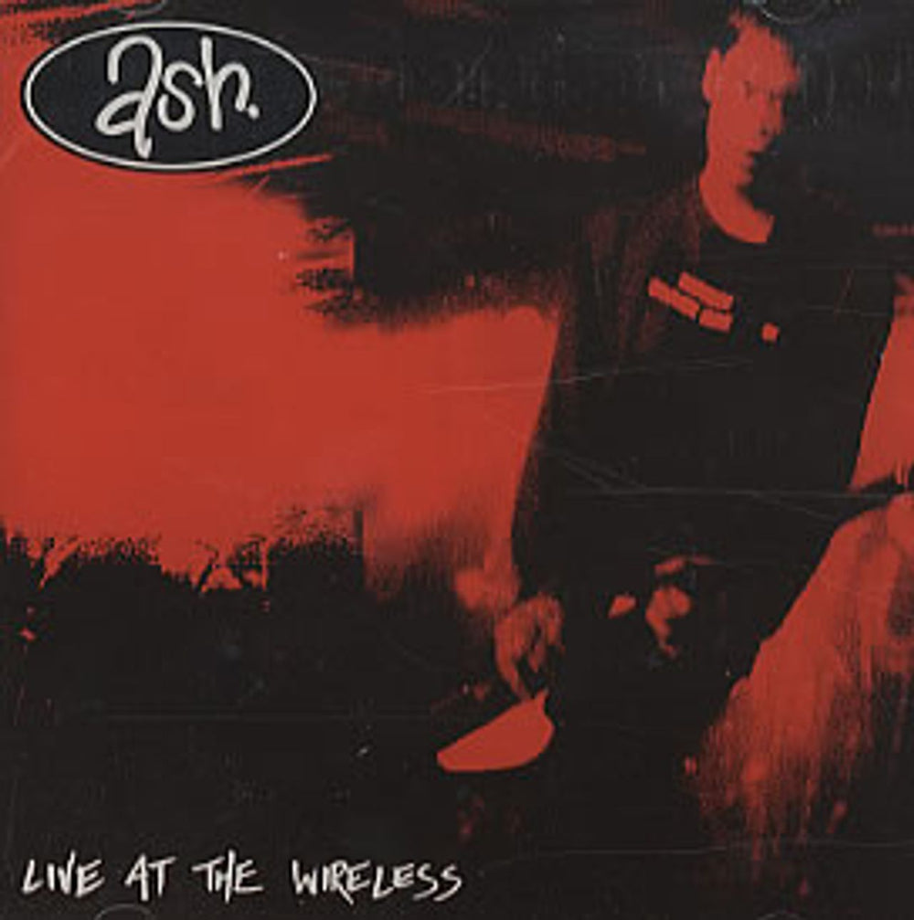 Ash Live At The Wireless UK CD album (CDLP) DEATH3