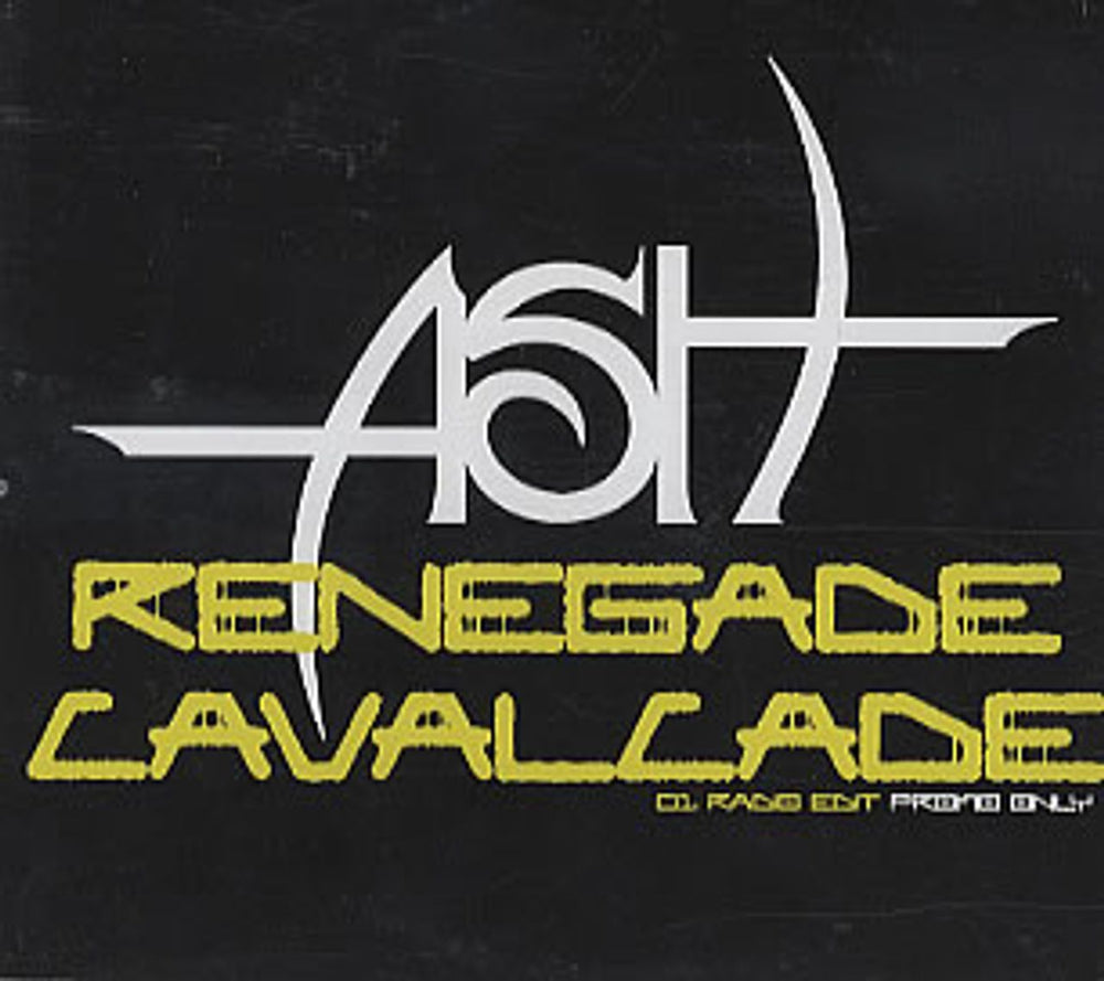 Ash Renegade Cavalcade UK Promo CD single (CD5 / 5") PRO15118