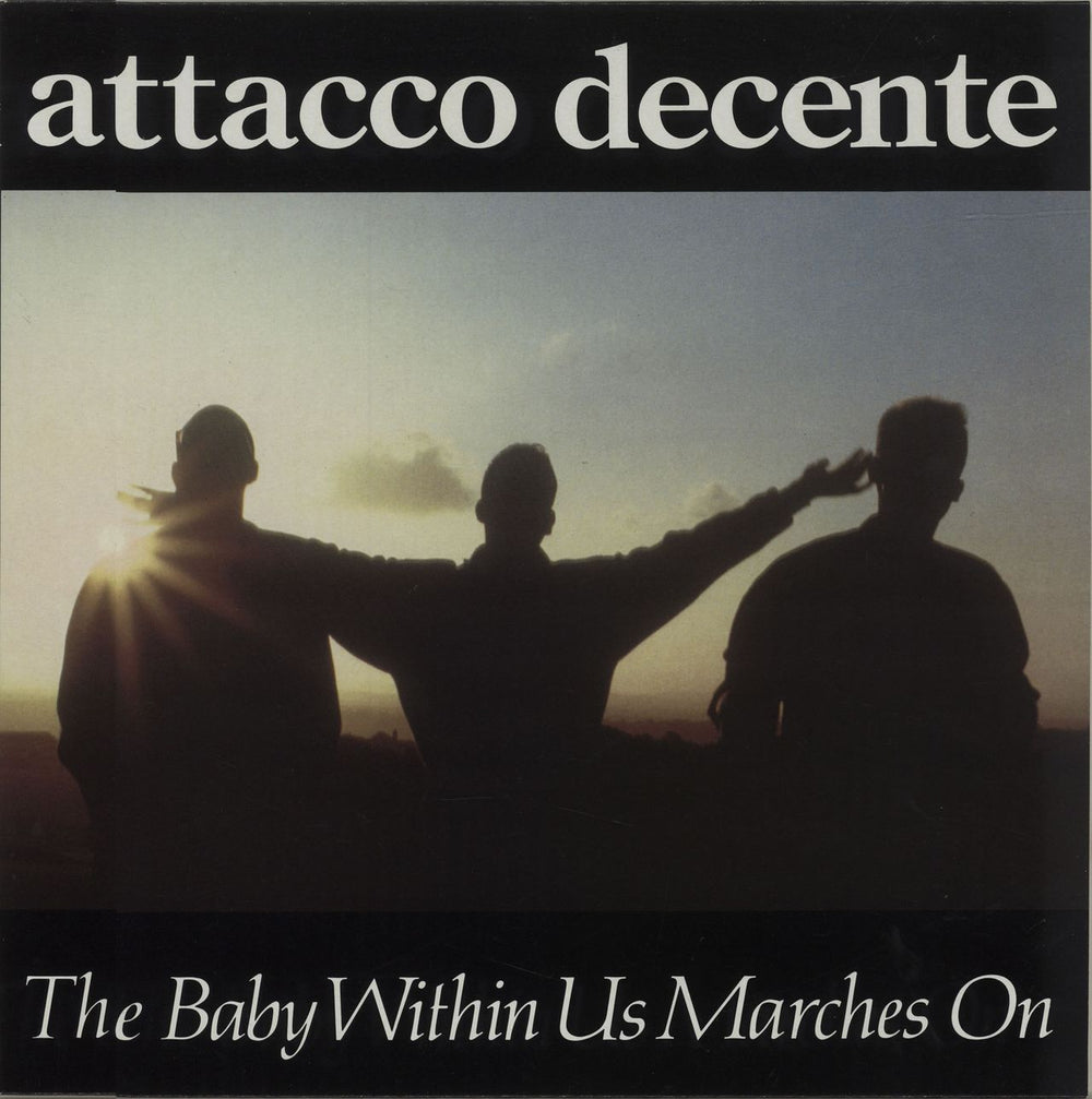 Attacco Decente The Baby Within Us Marches On UK vinyl LP album (LP record) AON002