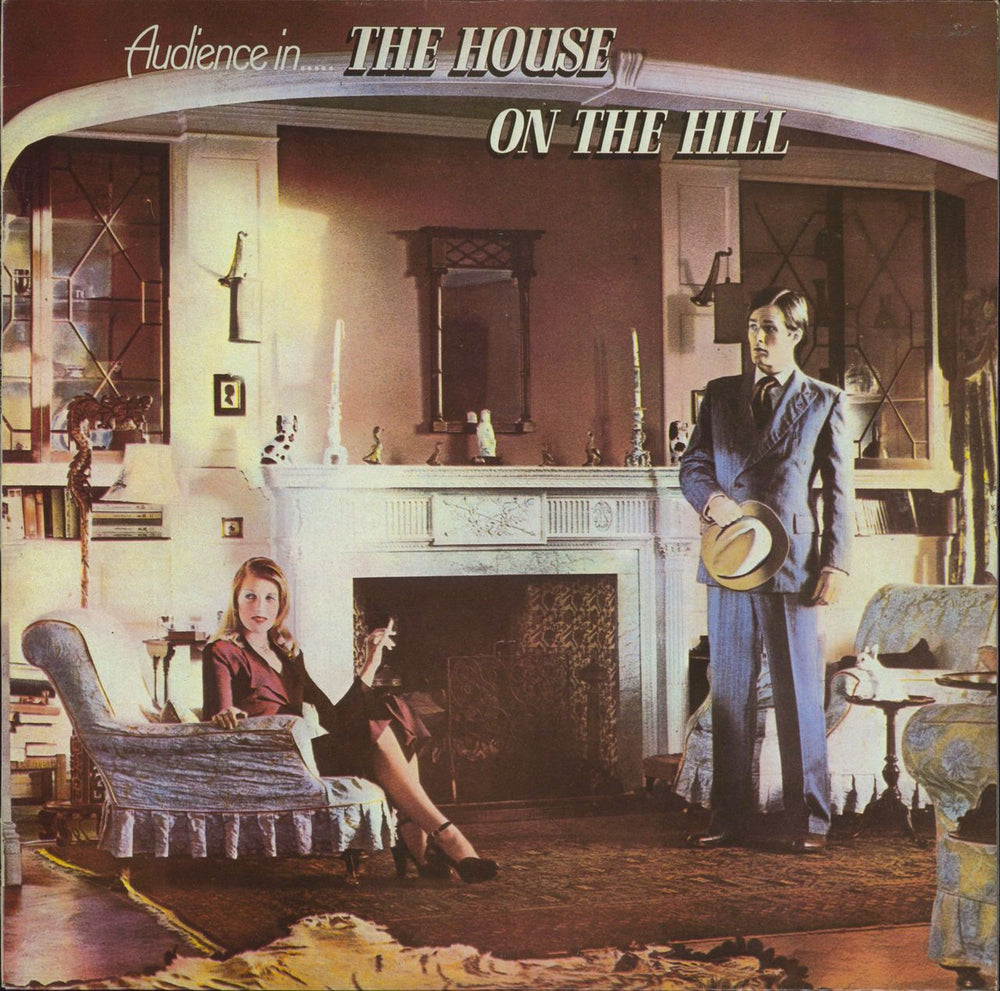 Audience Audience In..... The House On The Hill UK vinyl LP album (LP record) CHC4