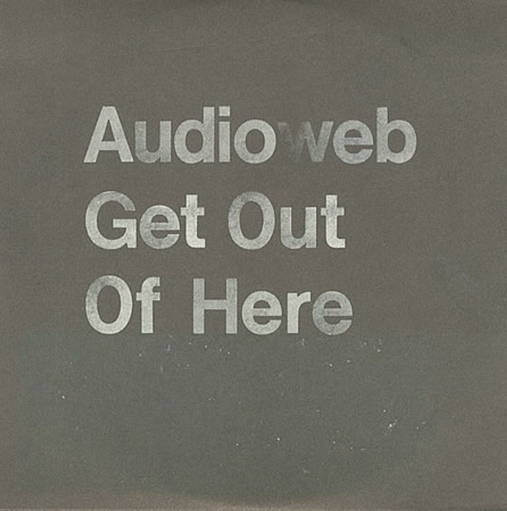 Audioweb Get Out Of Here UK Promo CD single (CD5 / 5") MUMCD107DJ