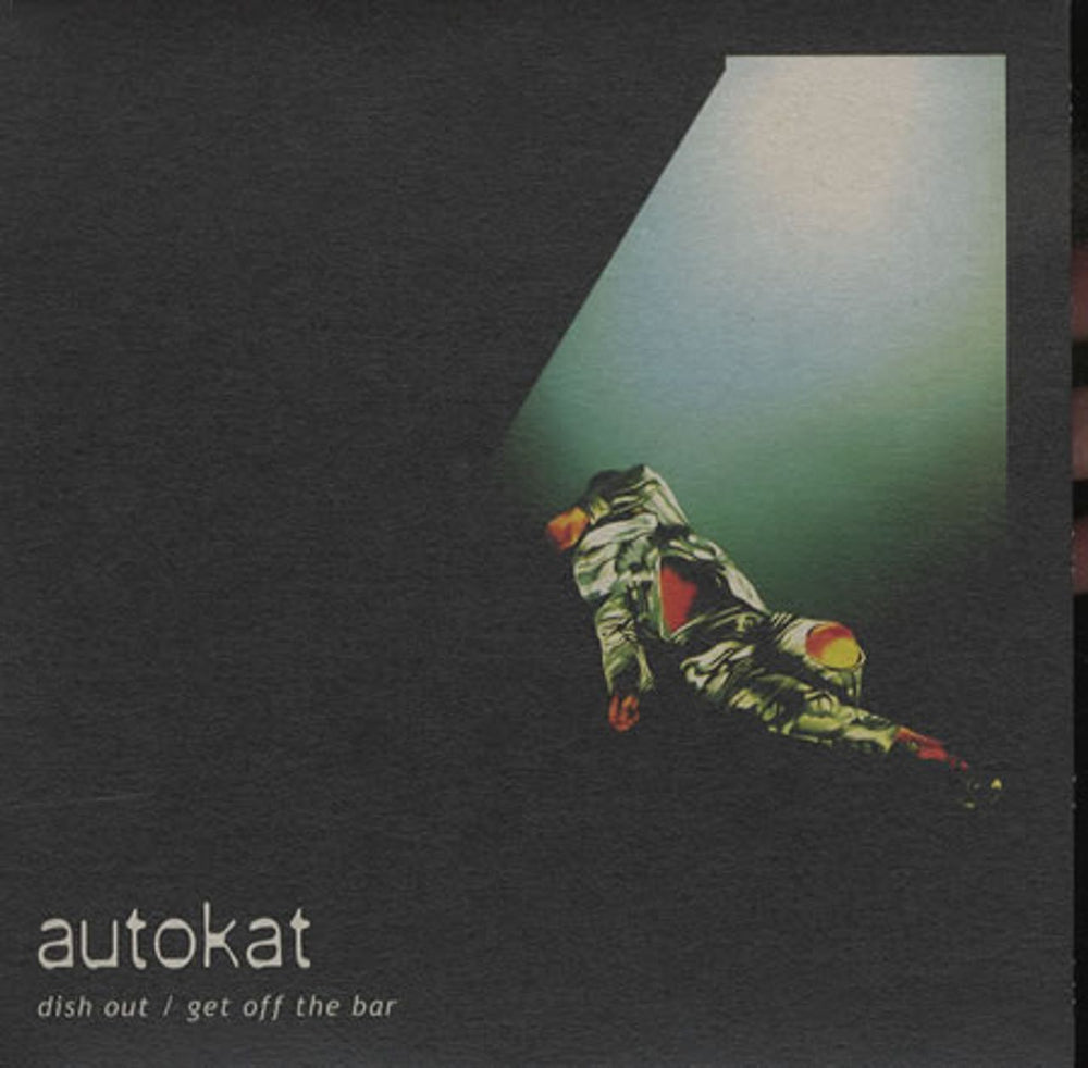 Autokat Dish Out UK 7" vinyl single (7 inch record / 45) 65277H1