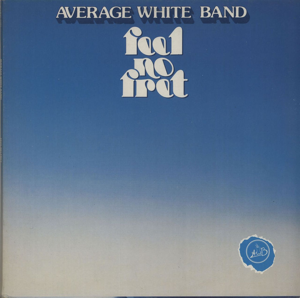 Average White Band Feel No Fret UK vinyl LP album (LP record) XL13063