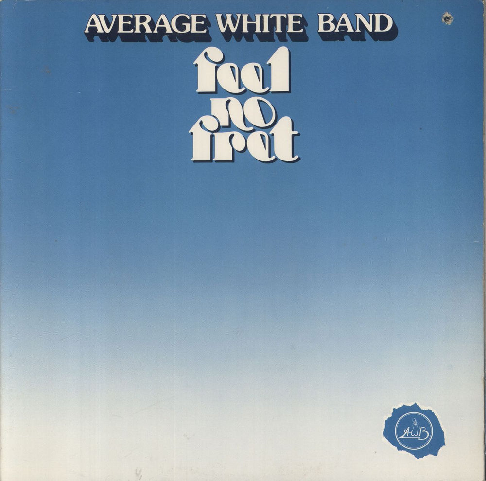 Average White Band Feel No Fret US vinyl LP album (LP record) SD19207