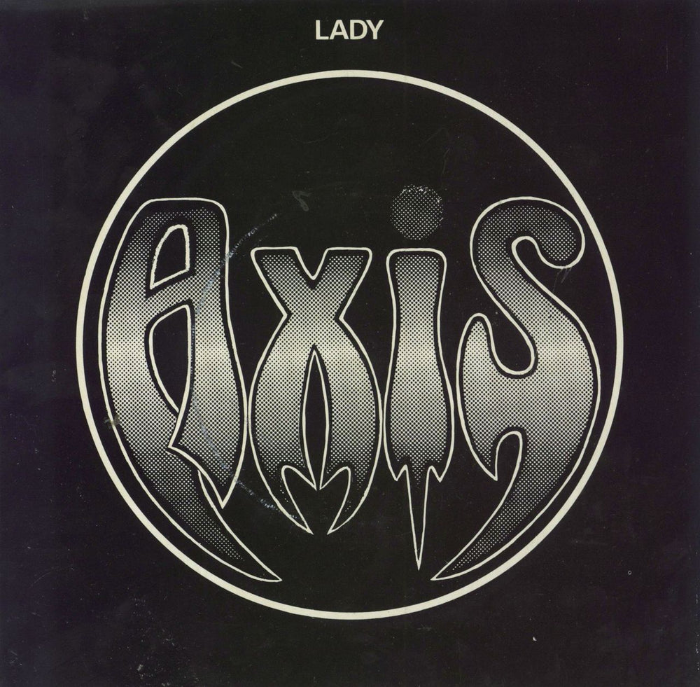 Axis (NWOBHM) Lady + Sleeve UK 7" vinyl single (7 inch record / 45) ISAX1047