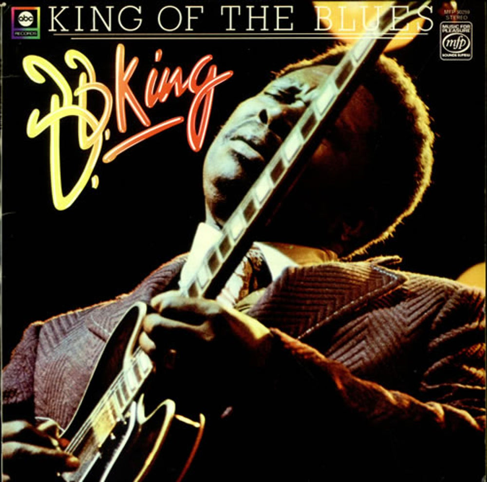 B B King King Of The Blues UK vinyl LP album (LP record) MFP50259