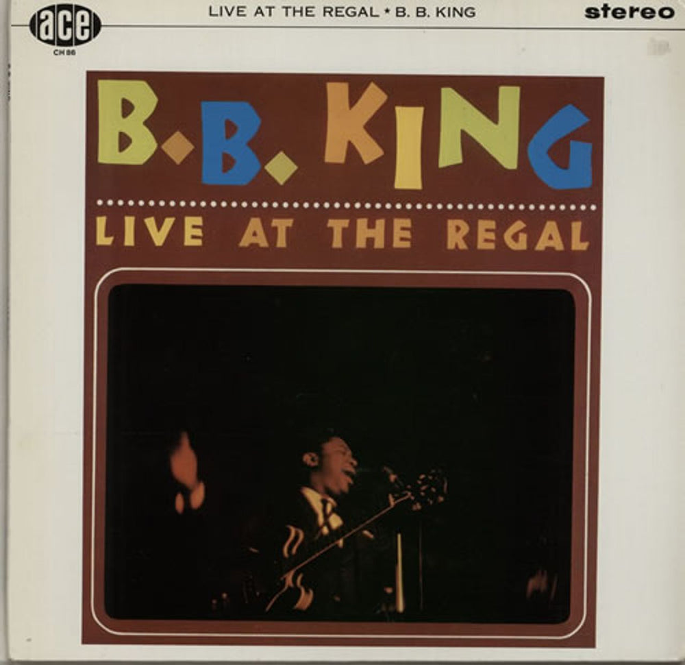 B B King Live At The Regal UK vinyl LP album (LP record) CH86