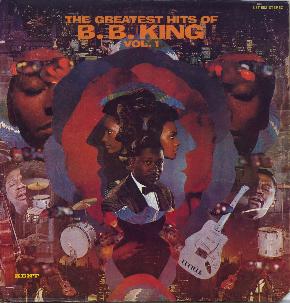 B B King The Greatest Hits Of B.B. King Volume I US vinyl LP album (LP record) KST-552