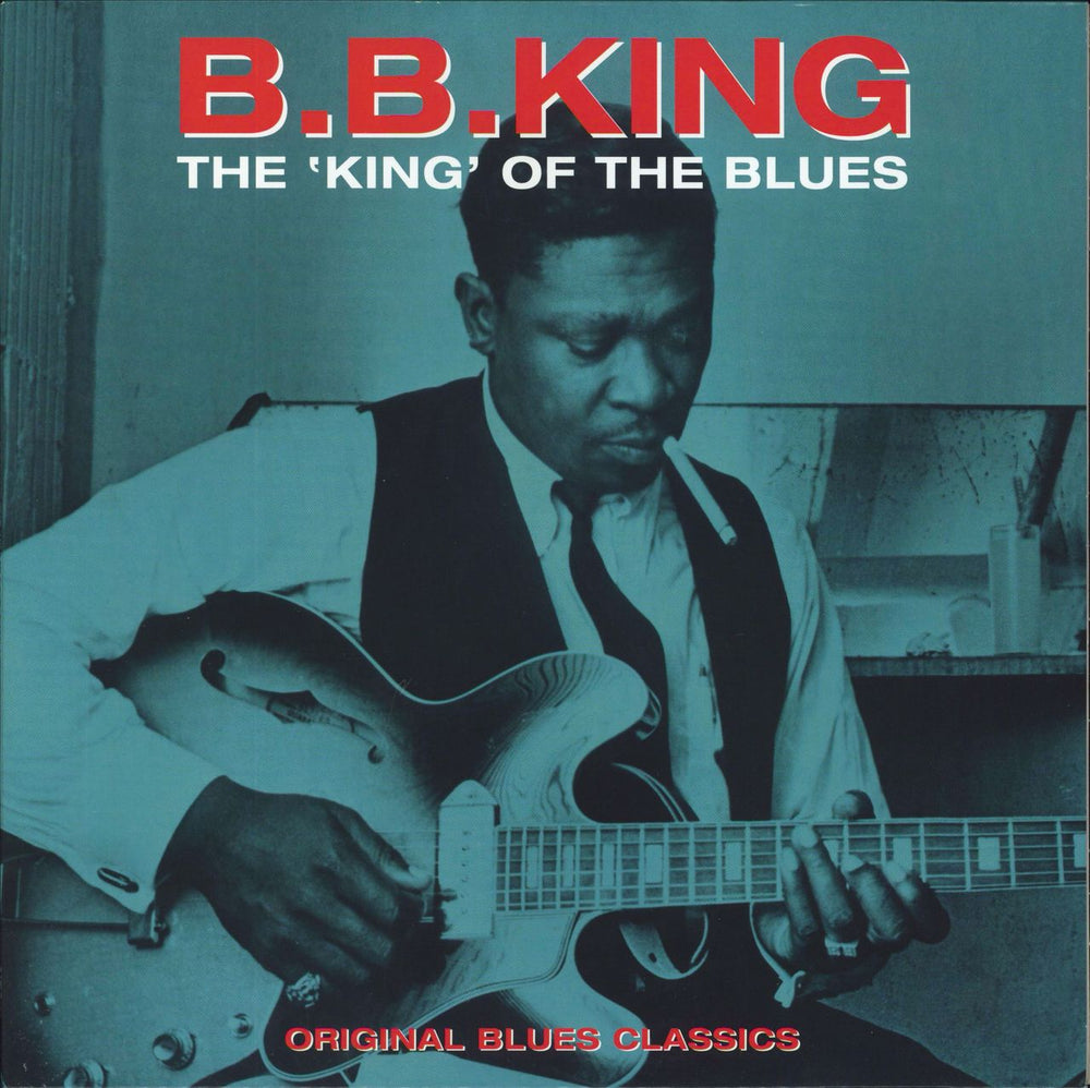 B B King The 'King' Of The Blues UK vinyl LP album (LP record) CATLP124