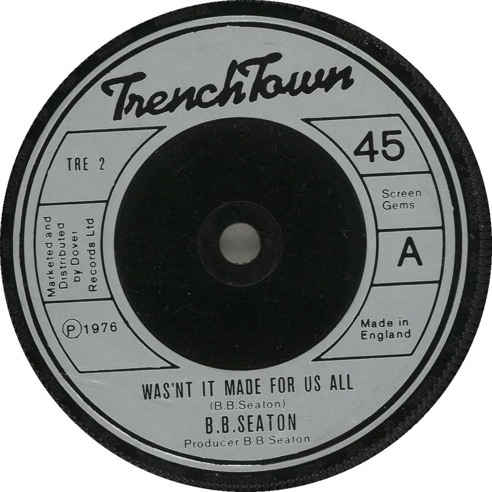 B.B. Seaton Wasn't It Made For Us All UK 7" vinyl single (7 inch record / 45) TRE2