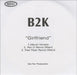 B2K Girlfriend UK Promo CD-R acetate CD ACETATE