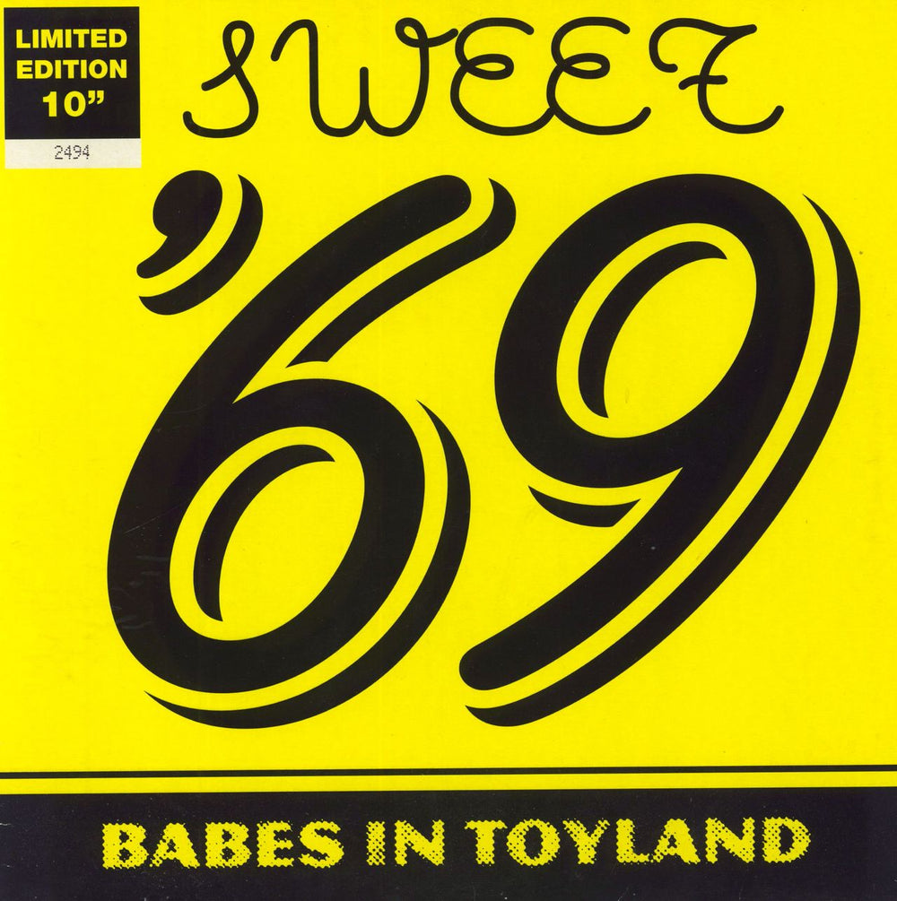 Babes In Toyland Sweet '69 - Numbered Sleeve UK 10" vinyl single (10 inch record) WO291TEX