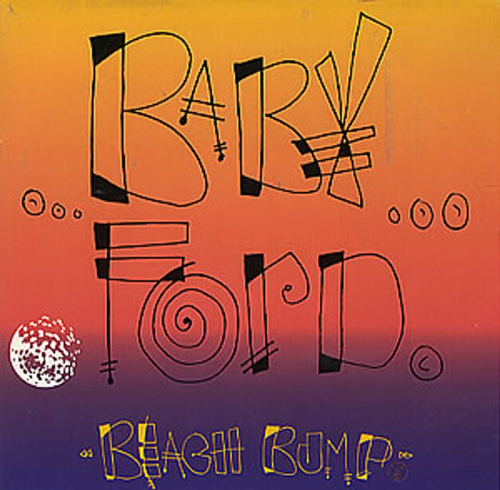 Baby Ford Beach Bump UK 7" vinyl single (7 inch record / 45) 7BFORD6