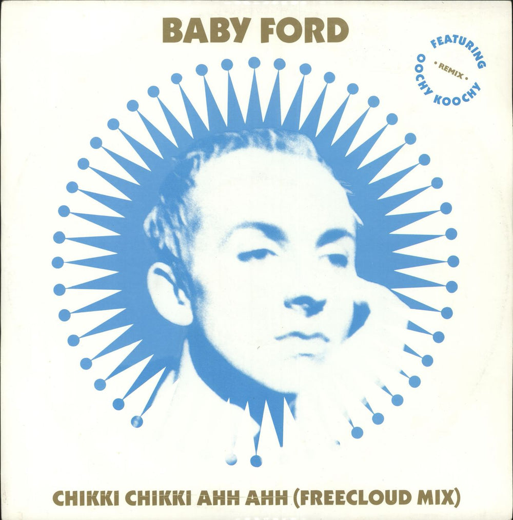 Baby Ford Chikki Chikki Ahh Ahh (Freecloud Mix) UK 12" vinyl single (12 inch record / Maxi-single) RBFORD2