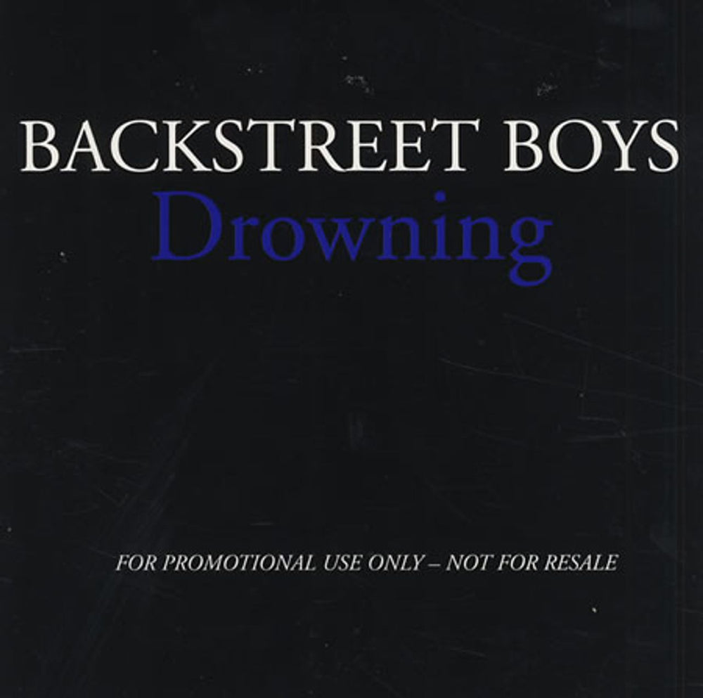 Backstreet Boys Drowning European Promo CD single (CD5 / 5") DROWNDPRO1