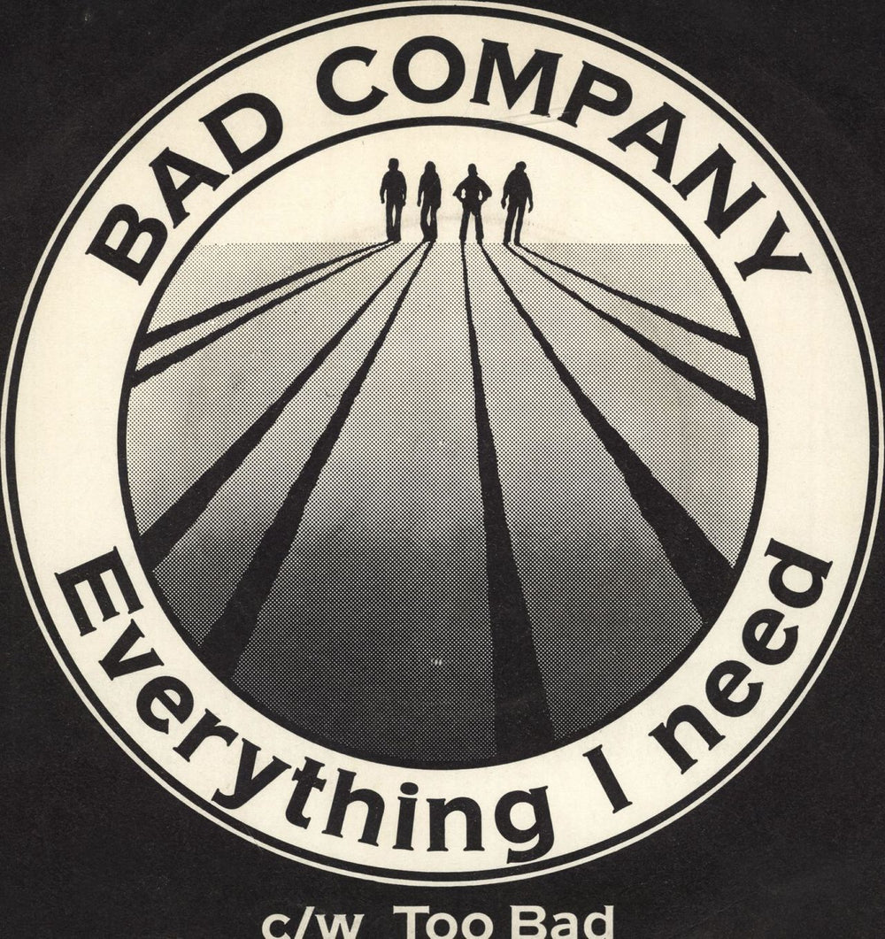 Bad Company Everything I Need + Picture Sleeve UK 7" vinyl single (7 inch record / 45) WIP6381