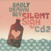 Badly Drawn Boy Silent Sigh - Part 2 UK CD single (CD5 / 5") TNXL012CD2