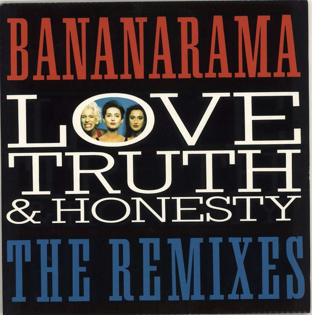 Bananarama Love Truth & Honesty (Remixes) UK 12" vinyl single (12 inch record / Maxi-single) NANXR17