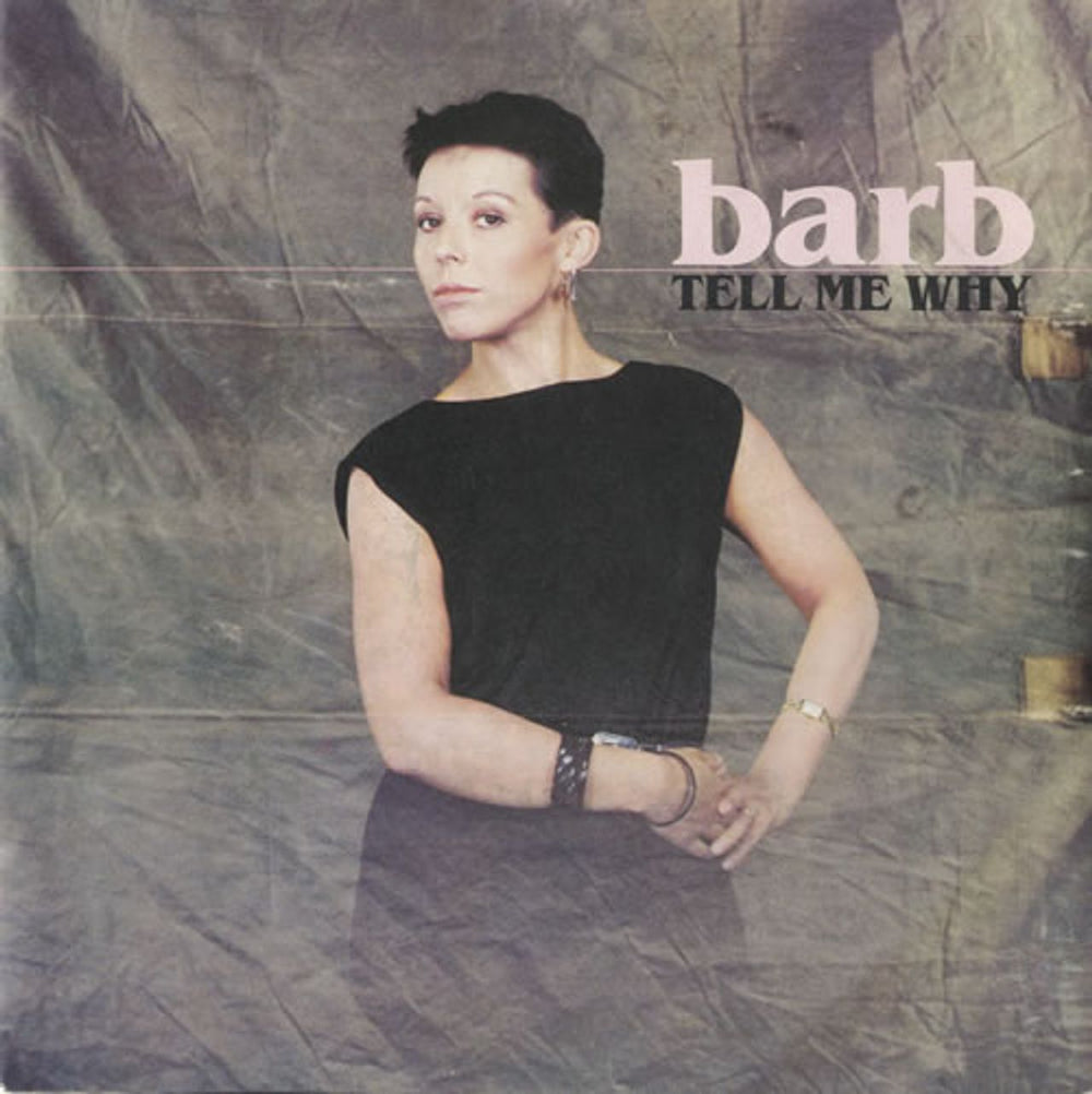 Barb Tell Me Why UK 7" vinyl single (7 inch record / 45) MAG248