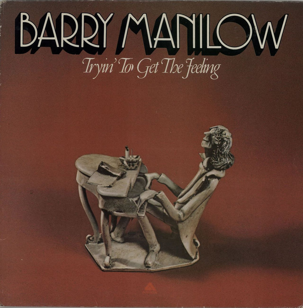 Barry Manilow Tryin' To Get The Feeling UK vinyl LP album (LP record) ARTY123