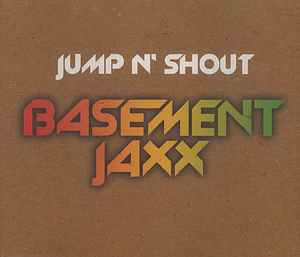 Basement Jaxx Jump N' Shout UK CD single (CD5 / 5") XLS116CD