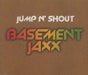 Basement Jaxx Jump N' Shout UK CD single (CD5 / 5") XLS116CD