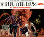 Beats For Beginners Kill All DJ's UK CD single (CD5 / 5") FHCD044