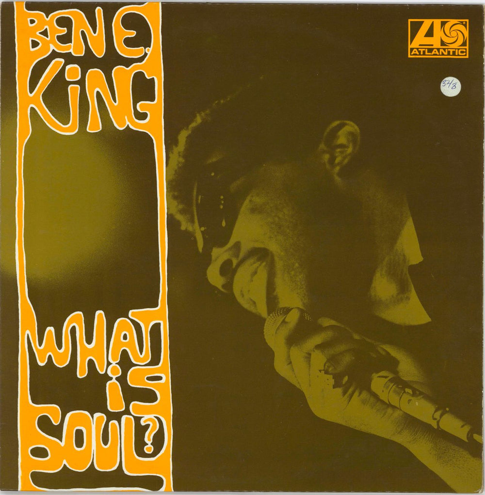 Ben E. King What Is Soul? - Mono UK vinyl LP album (LP record) 587072