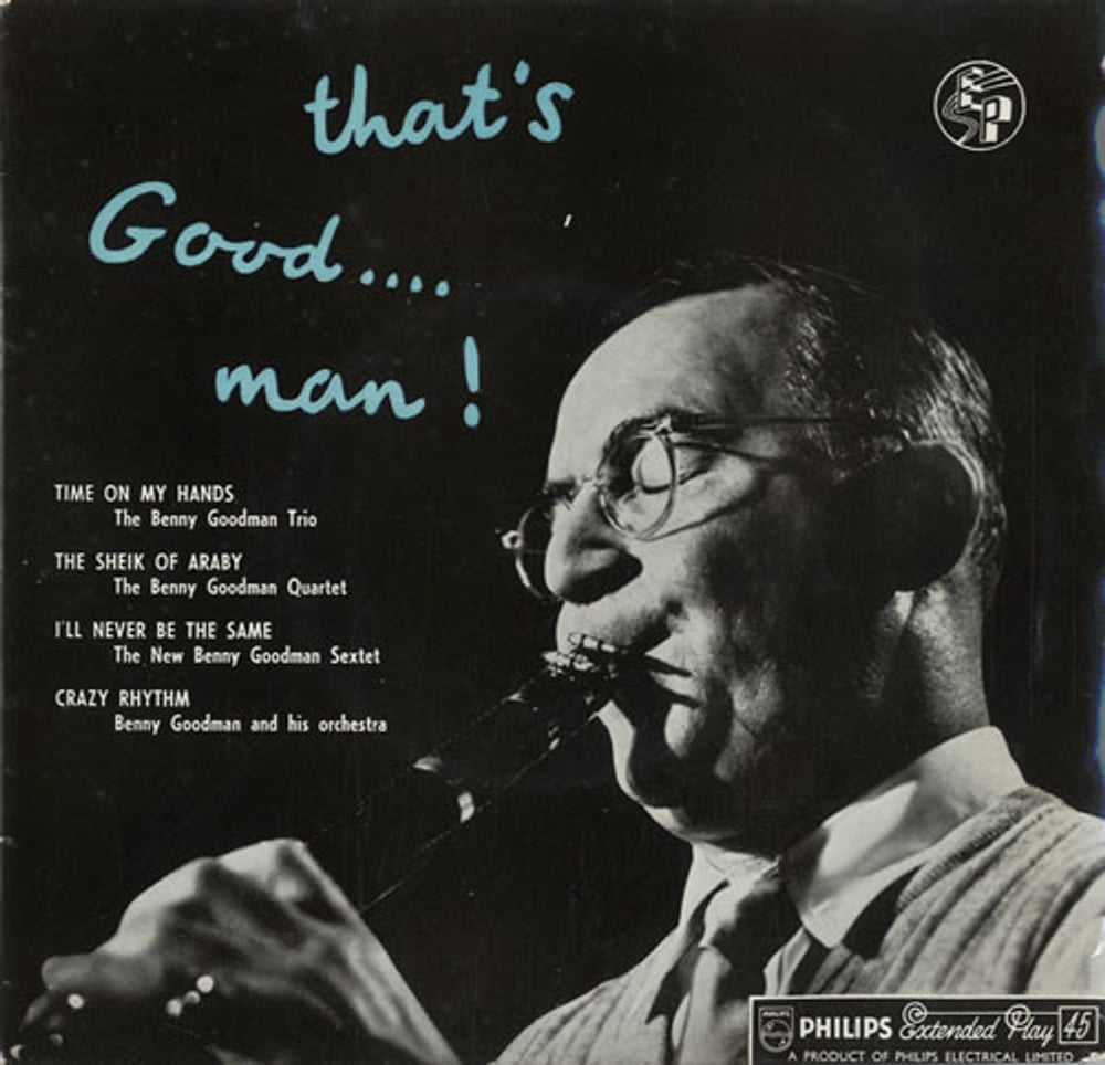 Benny Goodman That's Good.... Man! UK 7" vinyl single (7 inch record / 45) BBE12104