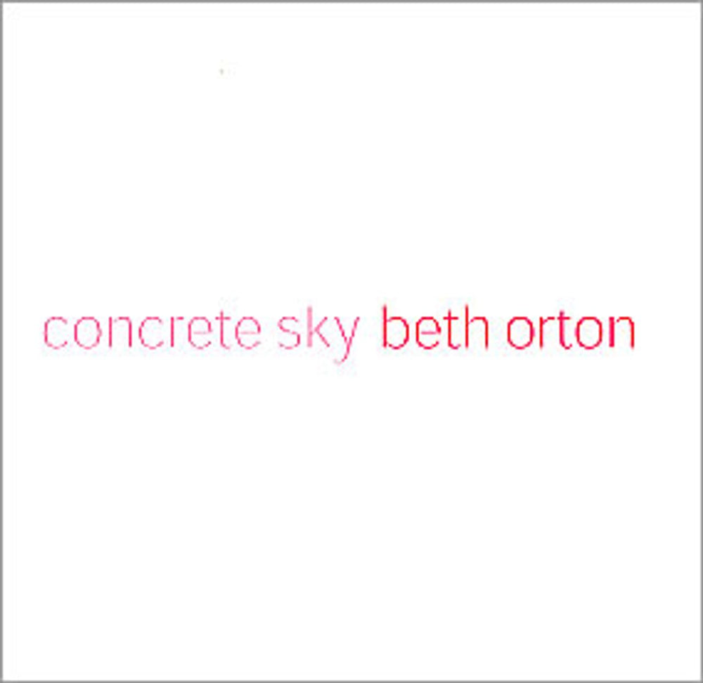 Beth Orton Concrete Sky European Promo CD single (CD5 / 5") HVN115CDRP