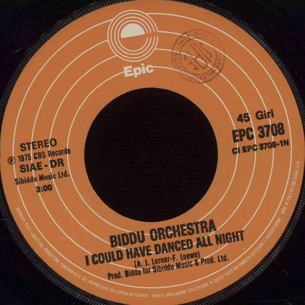 Biddu I Could Have Danced All Night + Sleeve Italian 7" vinyl single (7 inch record / 45) B1U07IC668993