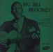 Big Bill Broonzy Big Bill Broonzy UK 7" vinyl single (7 inch record / 45) EPV1107