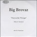 Big Brovaz Favourite Things UK Promo CD-R acetate CD-R ACETATE