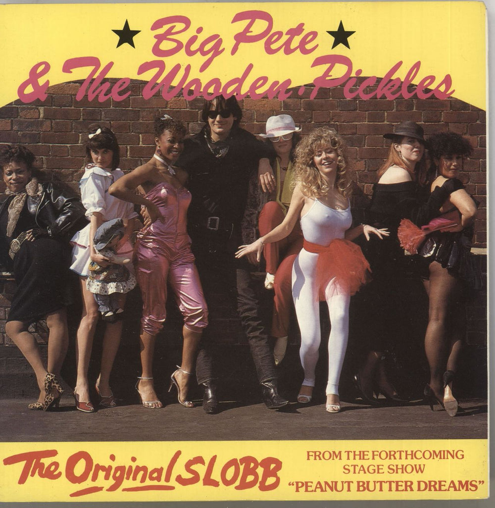 Big Pete & The Wooden Pickles The Original Slobb UK 7" vinyl single (7 inch record / 45) SOR1