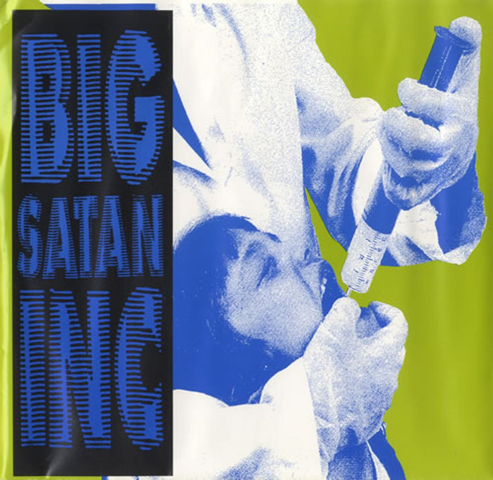 Big Satan, Inc. Tap And Die US 7" vinyl single (7 inch record / 45) FLESH77